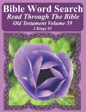portada Bible Word Search Read Through The Bible Old Testament Volume 59: 2 Kings #2 Extra Large Print (en Inglés)