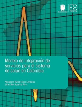 portada Modelo de integración de servicios para el sistema de salud en  Colombia