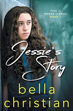 portada Jessie's Story (This is Where it Ends) (en Inglés)