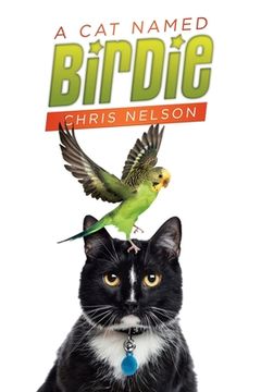 portada A Cat Named Birdie (en Inglés)