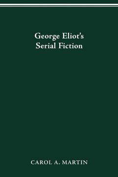portada George Eliot s Serial Fiction (Victorian Life & Literature) (en Inglés)
