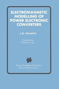 portada electromagnetic modelling of power electronic converters (in English)