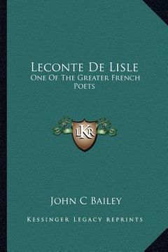 portada leconte de lisle: one of the greater french poets (en Inglés)