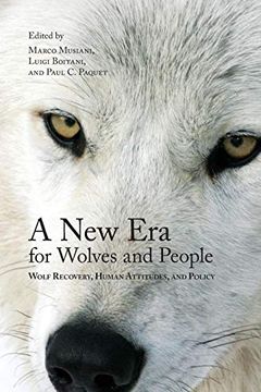portada A new era for Wolves and People: Wolf Recovery, Human Attitudes, and Policy (Energy, Ecology and the Environment) (en Inglés)