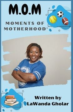 portada M.O.M.: Moments of Motherhood (in English)