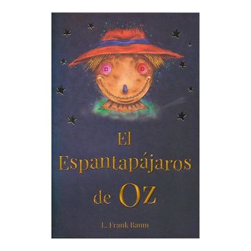 portada El Espantapájaros de Oz. Lyman Frank Baum (in Spanish)