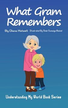 portada What Gram Remembers (en Inglés)