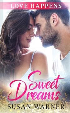 portada Sweet Dreams: A Sweet Small Town Romance (in English)