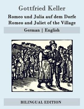 portada Romeo und Julia auf dem Dorfe / Romeo and Juliet of the Village: German - English (en Alemán)