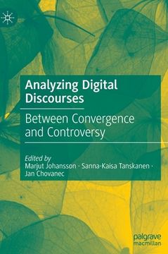 portada Analyzing Digital Discourses: Between Convergence and Controversy (en Inglés)