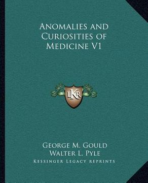 portada anomalies and curiosities of medicine v1 (in English)