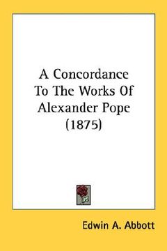 portada a concordance to the works of alexander pope (1875) (en Inglés)