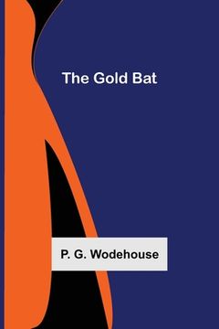 portada The Gold Bat (in English)