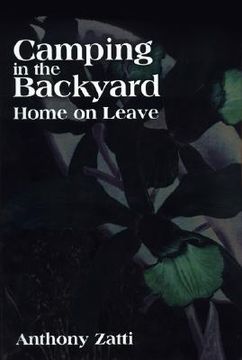 portada camping in the backyard: home on leave (in English)