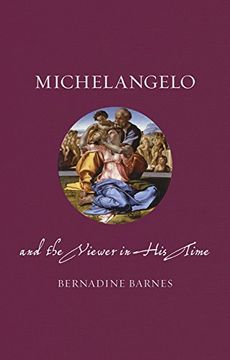 portada Michelangelo and the Viewer in His Time (Renaissance Lives)