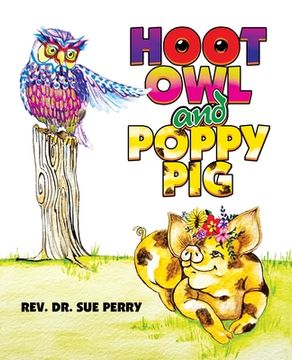 portada Hoot Owl and Poppy Pig