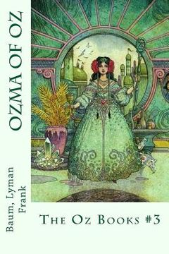 portada Ozma of Oz: The Oz Books #3 (en Inglés)