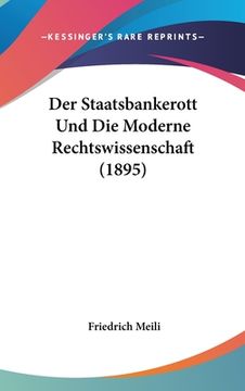 portada Der Staatsbankerott Und Die Moderne Rechtswissenschaft (1895) (en Alemán)