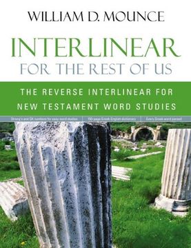 portada Interlinear for the Rest of Us: The Reverse Interlinear for New Testament Word Studies (en Inglés)