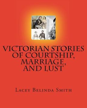 portada Victorian Stories of Courtship, Marriage, and Lust (in English)