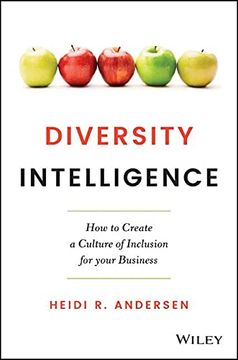 portada Diversity Intelligence: How to Create a Culture of Inclusion for Your Business