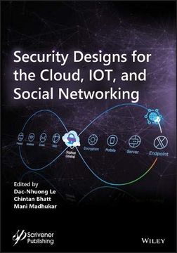 portada Security Designs for the Cloud, Iot, and Social Networking (en Inglés)