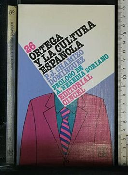 portada Ortega y la Cultura Española (in Spanish)