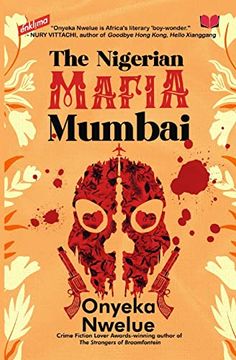 portada The Nigerian Mafia: Mumbai (en Inglés)