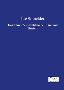 portada Das Raum-Zeit-Problem bei Kant und Einstein (en Alemán)