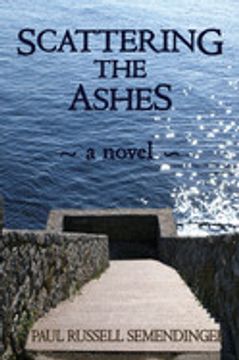portada Scattering the Ashes (in English)
