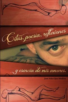 portada Citas, Poesia, Reflexiones, y Esencia de Mis Amores. (Spanish Edition)