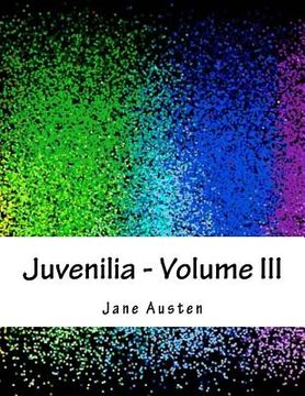 portada Juvenilia - Volume III (en Inglés)