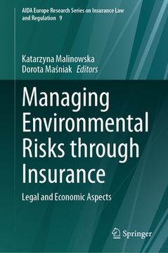 portada Managing Environmental Risks Through Insurance: Legal and Economic Aspects (en Inglés)