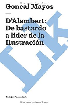 portada D’Alembert: De bastardo a líder de la Ilustración