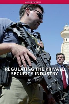 portada Regulating the Private Security Industry (en Inglés)
