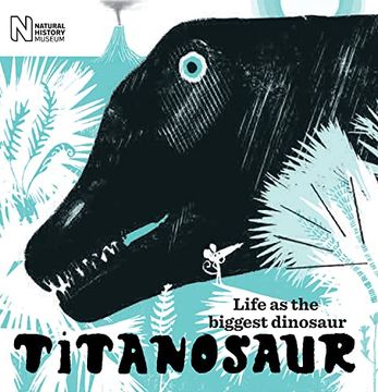 portada Titanosaur: Life as the Biggest Dinosaur (en Inglés)