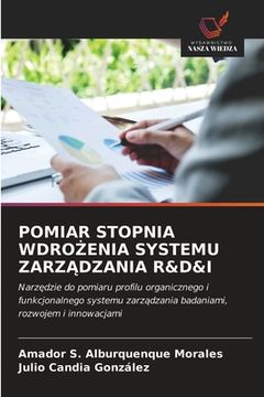 portada Pomiar Stopnia WdroŻenia Systemu ZarzĄdzania R&d&i (in Polaco)