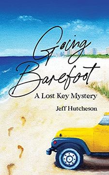 portada Going Barefoot: A Lost key Mystery (in English)