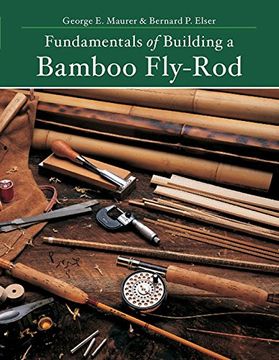 portada Fundamentals of Building a Bamboo Fly-Rod (Second Edition)