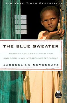 portada The Blue Sweater: Bridging the gap Between Rich and Poor in an Interconnected World (en Inglés)