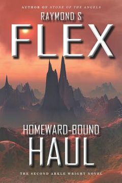 portada Homeward-Bound Haul: The Second Arkle Wright Novel (en Inglés)