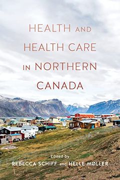 portada Health and Health Care in Northern Canada (en Inglés)