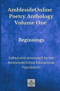 portada AmblesideOnline Poetry Anthology Volume One: Beginnings (in English)