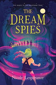 portada The Dream Spies (The Nightmare Thief, 2) (en Inglés)