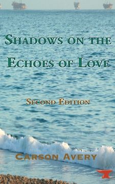 portada Shadows on the Echoes of Love (in English)