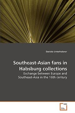 portada southeast-asian fans in habsburg collections (en Inglés)