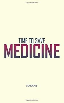 portada Time to Save Medicine (en Inglés)