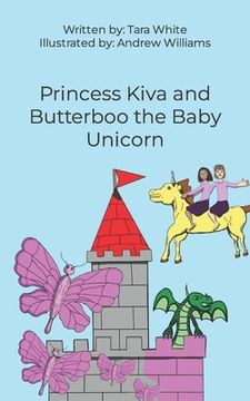 portada Princess Kiva and Butterboo the Baby Unicorn