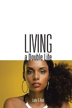portada Living a Double Life (en Inglés)