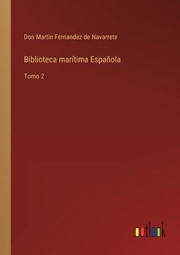 portada Biblioteca marítima Española: Tomo 2